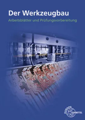 Image de Der Werkzeugbau