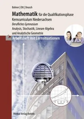 Immagine prodotto di Arbeitsheft - Mathematik für das berufliche Gymnasium - Qualifikationsphase