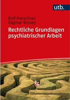 Image de Rechtliche Grundlagen psychiatrischer Arbeit