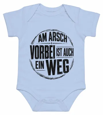 Produktbild von Am Arsch vorbei ist auch ein Weg Lustig Spruch Statement Sarkasmus Baby Body, Hellblau, 3/6