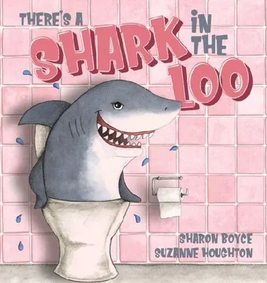 Produktbild von There's a Shark in the Loo