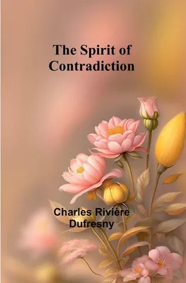 Produktbild von The Spirit of Contradiction