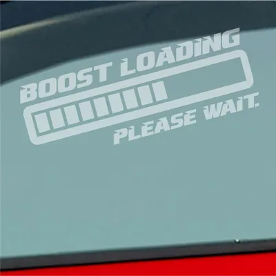 Produktbild von Auto Aufkleber Boost Loading Please Wait Tuning 15x5 cm Milchglas Sticker Heckscheibenaufkleber