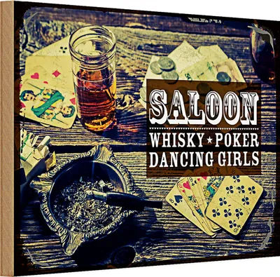 Produktbild von Holzschild Spruch Saloon Whisky Poker Dancing girls 30x20cm