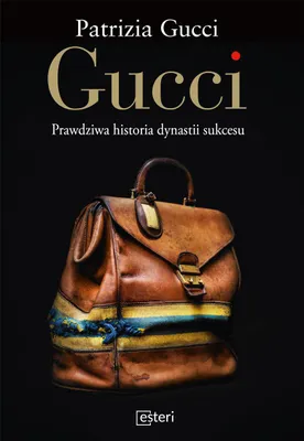 Image de Gucci. Prawdziwa historia dynastii sukcesu