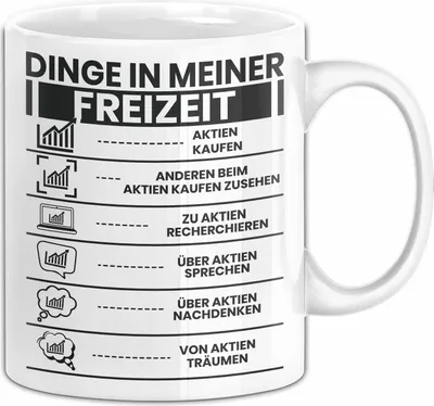 Produktbild von Aktien Tasse Geschenk Investor ETF Geschenkidee Hobbyinvestor Kleinanleger Kaffee-Becher (Weiß)