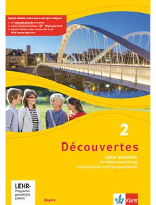 Produktbild von Découvertes 2. Ausgabe Bayern. Cahier d'activités mit mp3-CD, Video-DVD und Vokabeltrainer 2. Lernjahr