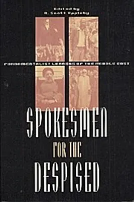 Obrázek produktu pro Spokesmen for the Despised: Fundamentalist Leaders of the Middle East