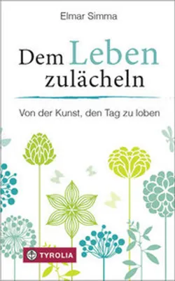 Obrázok produktu pre Dem Leben zulächeln