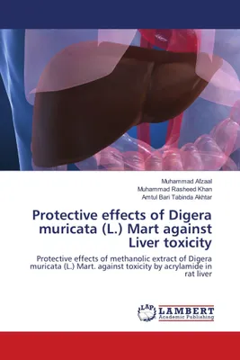 Produktbild von Protective effects of Digera muricata (L.) Mart against Liver toxicity