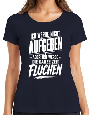 Immagine prodotto di Maglietta da donna, taglia 3XL, colore blu navy, con scritta "Non mi arrendo", "Imprecazioni", "Divertente", "Affermazione", "Sarcasmo"