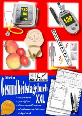 Produktbild von Mein Gesundheitstagebuch XXL - messen - prüfen - kontrollieren - dokumentieren - täglich - Tagebuch/Kontrollbuch für Blutdruck, Herz, Blutzucker, Gewicht, Schmerzen und mehr ...
