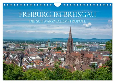 Produktbild von Freiburg im Breisgau - Die Schwarzwaldmetropole (Wandkalender 2027 DIN A4 quer), CALVENDO Monatskalender