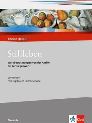 Produktbild von Stillleben. Werkbetrachtungen von der Antike bis zur Gegenwart