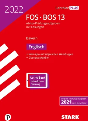 Produktbild von STARK Abiturprüfung FOS/BOS Bayern 2022 - Englisch 13. Klasse, m. 1 Buch, m. 1 Beilage