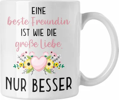 Produktbild von Trendation - Beste Freundin Tasse Geschenk Geburtstag Aller Beste Freundin BFF Wie die Große Liebe (Weiß)