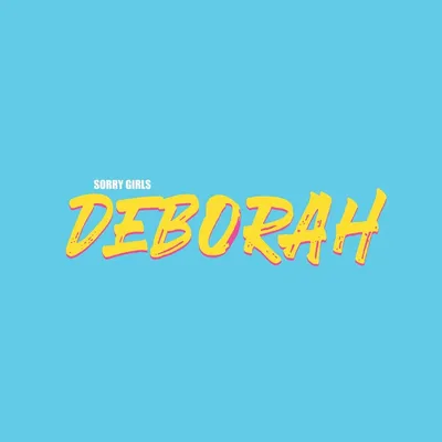 Produktbild von Sorry Girls: Deborah - 375 Media - (Vinyl / Independent)