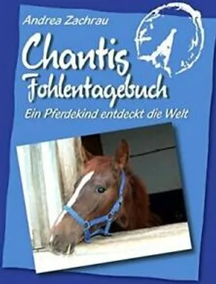 Zdjęcie produktu dla Chantis Fohlentagebuch