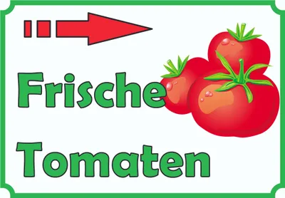 Produktbild von Frische Tomaten Verkaufsschild Schild  Pfeil rechts A6 (105x148mm)