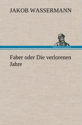Produktbild von Faber oder Die verlorenen Jahre