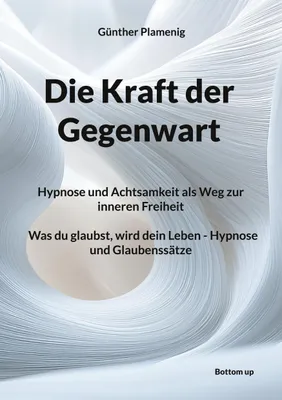 Produktbild von Die Kraft der Gegenwart