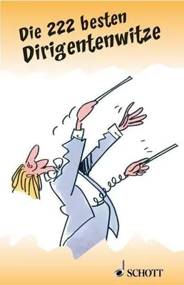 Immagine prodotto di Die 222 besten Dirigentenwitze