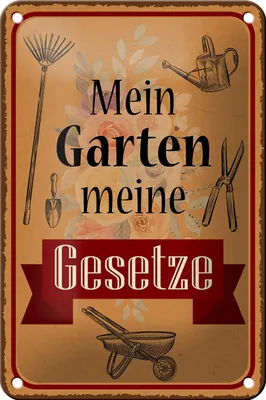 Produktbild von Blechschild Spruch 12x18cm mein Garten meine Gesetze