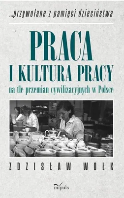 Immagine prodotto di Il lavoro e la cultura del lavoro alla luce dei cambiamenti... - Zdzisław Wołk