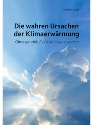 Obrázok produktu pre Die wahren Ursachen der Klimaerwärmung