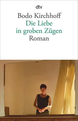 Obrázek produktu pro Die Liebe in groben Zügen