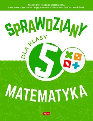 Image de Sprawdziany dla klasy 5. Matematyka - Halina Juraszczyk