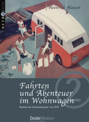 Produktbild von Fahrten und Abenteuer im Wohnwagen
