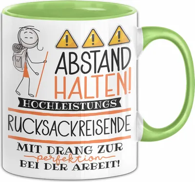 Produktbild von Rucksackreisende Tasse Geschenk Lustig Abstand Halten Hochleistungs-Rucksackreisende Mit Drang Zur Perfektion Bei Der Arbeit (Grün)