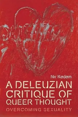 Obrázek produktu pro A Deleuzian Critique of Queer Thought