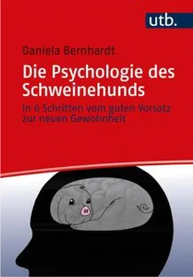 Produktbild von Die Psychologie des Schweinehunds
