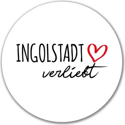 Zdjęcie produktu dla Naklejka „Huuraa – Ingolstadt zakochane”, okrągła, 10 cm – pomysł na prezent