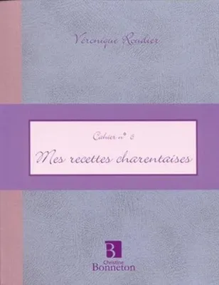 Image de Cah.6 Mes Recettes Charentaises