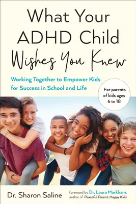 Produktbild von What Your ADHD Child Wishes You Knew