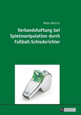 Produktbild von Verbandshaftung bei Spielmanipulation durch Fußball-Schiedsrichter