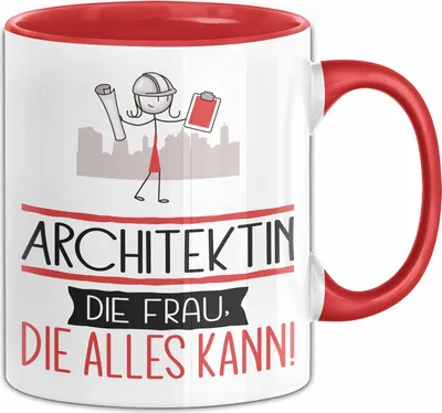 Produktbild von Architektin Geschenk Tasse Becher Die Frau Die Allen Kann Geschenkidee für eine Architektin Lustig (Rot)