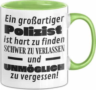 Produktbild von Polizist Abschied Geschenk Tasse Abschiedsgeschenk für Polizist Hart Zu Finden Schwer Zu Verlassen (Grün)