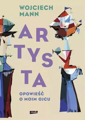 Obrázok produktu pre Artysta. Opowieść o moim ojcu