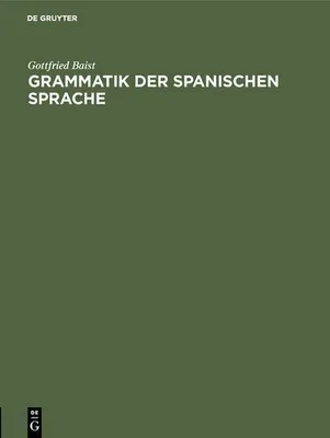 Produktbild von Grammatik der spanischen Sprache