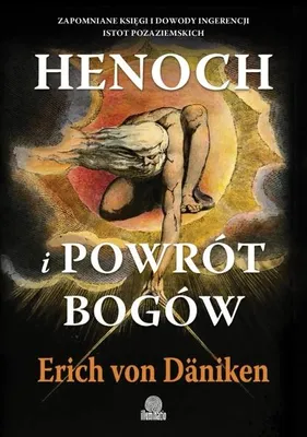 Image de Henoch i powrót bogów. Zapomniane księgi i... - Erich von Dniken