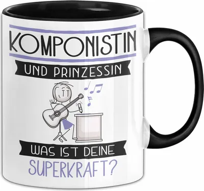 Produktbild von Komponistin Und Prinzessin Tasse Geschenk Für Eine Komponistin Geburtstag Was Ist Deine Superkraft (Schwarz)