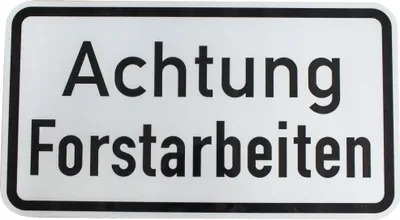Produktbild von Original Verkehrszeichen 1000- mit Sonderschriftzug Achtung Forstarbeiten 330 x 600 mm Verkehrsschild Straßenschild Baustellenschild Schild Schilder