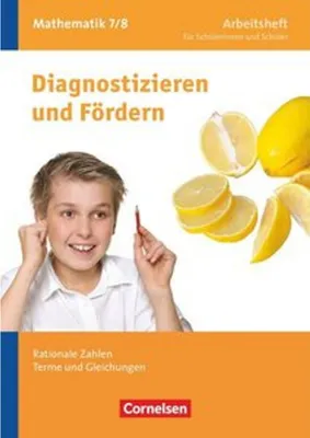 Immagine prodotto di Diagnostizieren und Fördern in Mathematik 7./8. Schuljahr. Rationale Zahlen, Terme und Gleichungen
