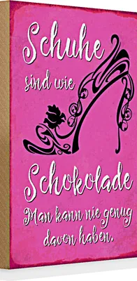 Produktbild von Holzschild Spruch 20x30cm Schuhe sind wie Schokolade