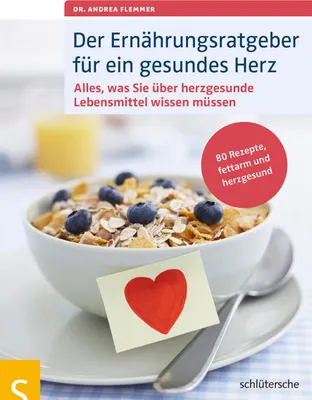 Produktbild von Der Ernährungsratgeber für ein gesundes Herz