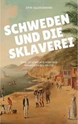 Obrázok produktu pre Schweden und die Sklaverei